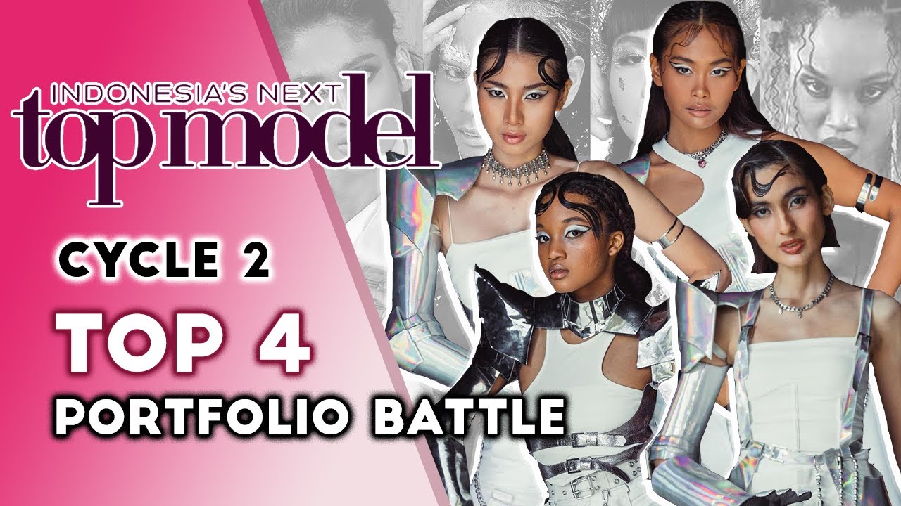 Indonesia's Next Top Model CYCLE 2 TOP 4 PORTFOLIO BATTLE