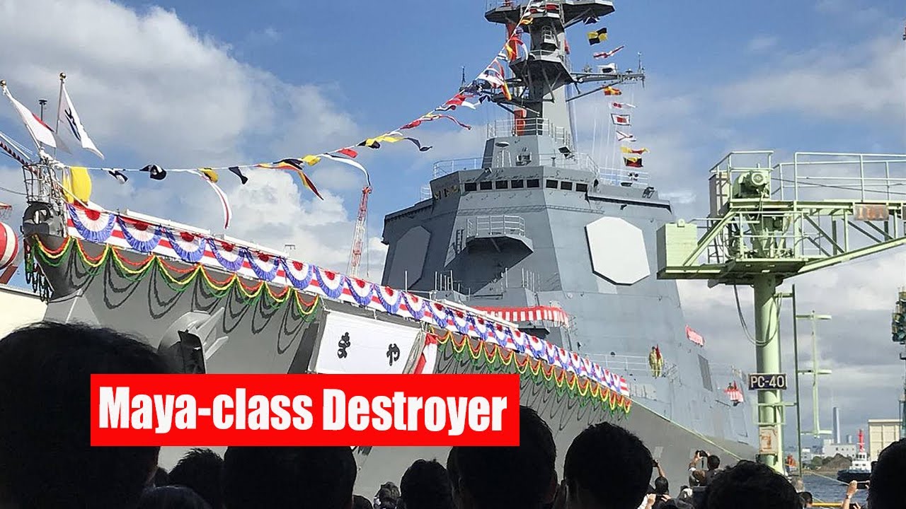 Maya-class Destroyer - Japan's Air Defense Shield