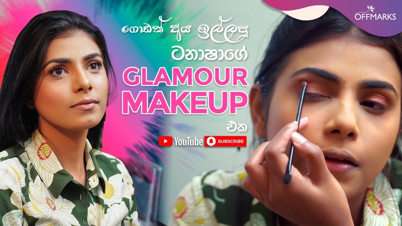 ගොඩක් අය ඉල්ලපු ටනාෂාගේ Glamour Makeup එක