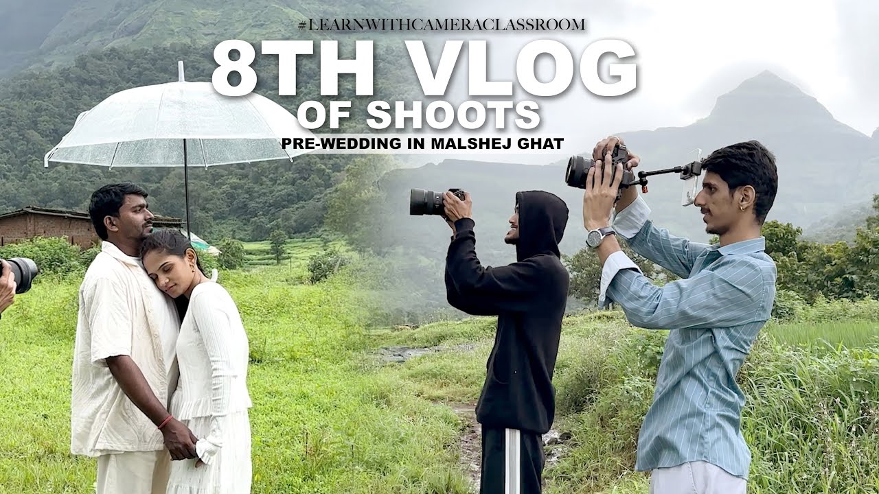 8TH VLOG OF SHOOTS || PRE-WEDDING IN MALSHEJ GHAT || #vlogs #photographyvlog #youtube #shorts #video