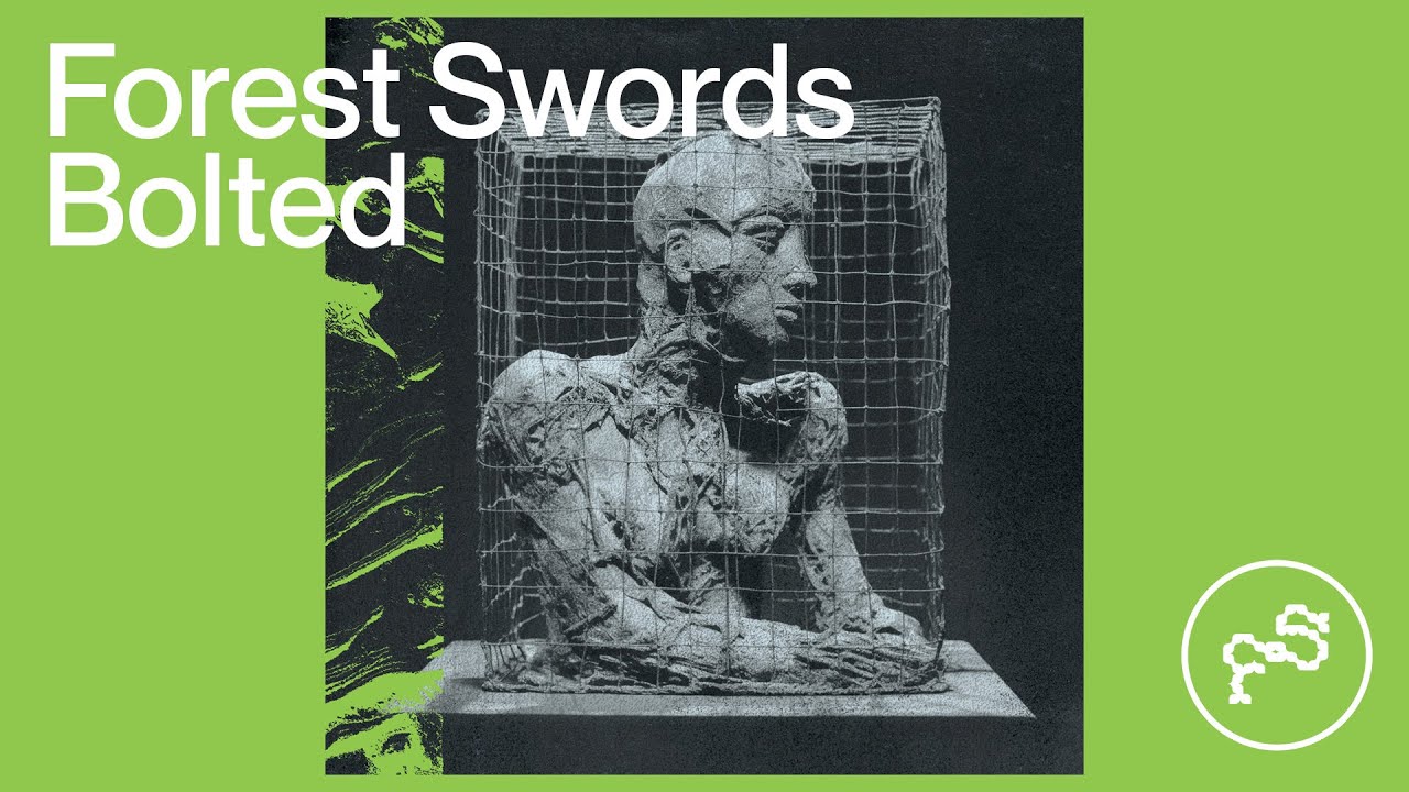 Forest Swords - Bolted [FULL ALBUM] (2023)
