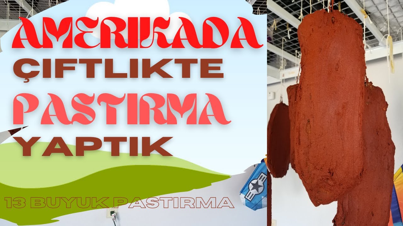 ABD de 13 Büyük Pastırma Yaptık. ABD de yaşayanlara özel pastırma tarifi. Detayli Pastirma Tarifi