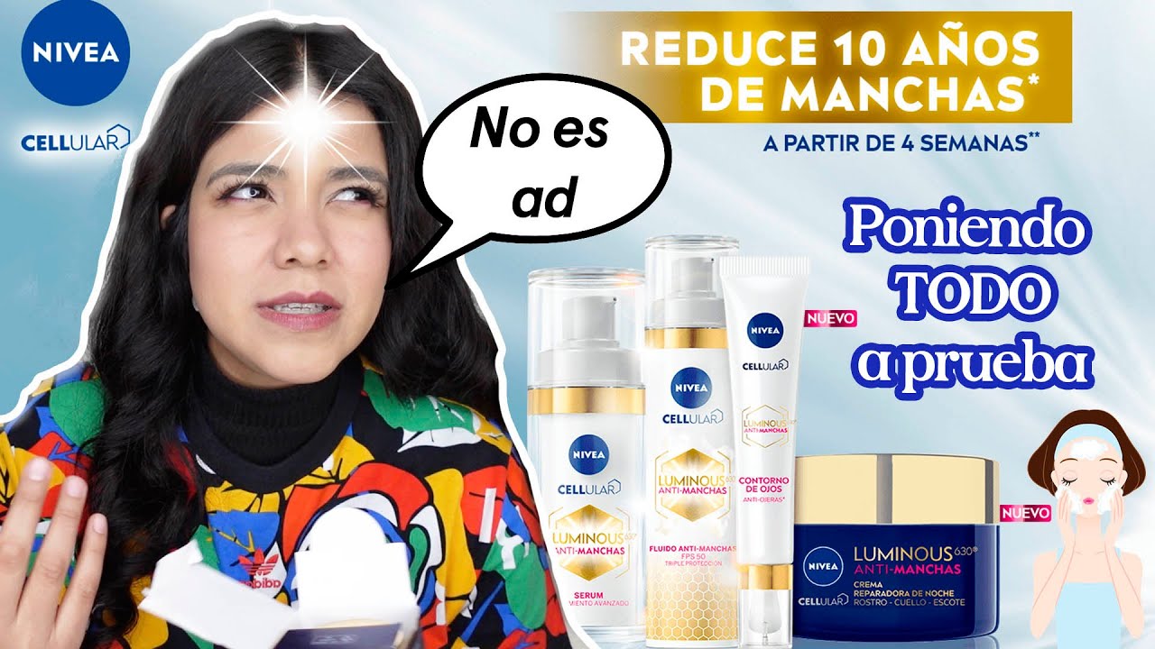 SKINCARE ACLARANTE ✨ NIVEA LUMINOUS630 ANTI-MANCHAS - RESEÑA