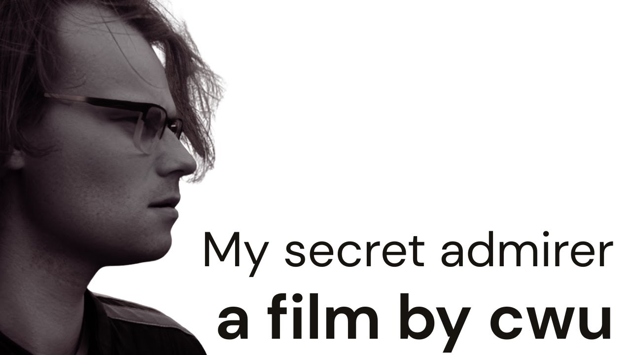 My Secret Admirer | Official Short Film