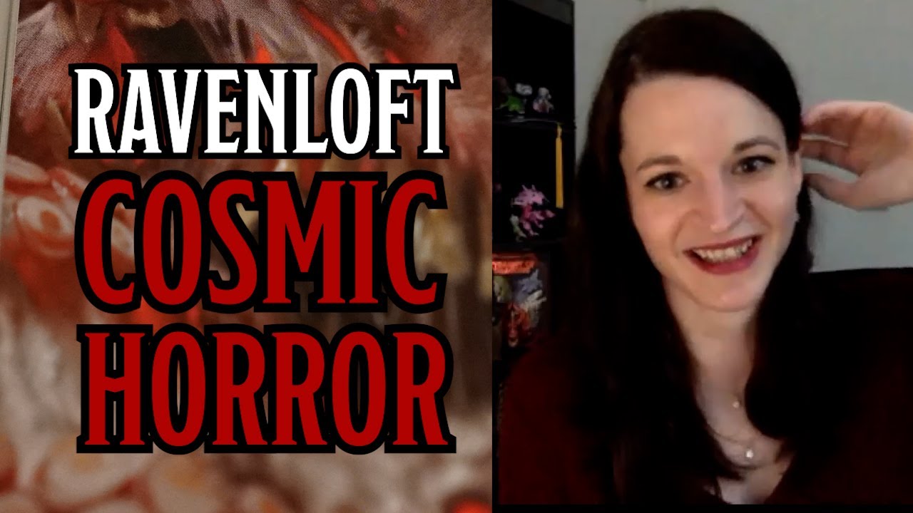 Cosmic Horror in Ravenloft with Amanda Hamon | Van Richten's Guide to Ravenloft | D&D