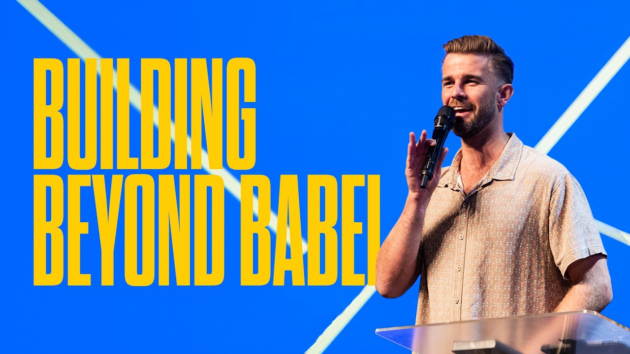 Building Beyond Babel - Renaud Von Wielligh | Hillsong Africa | 29 March 2026