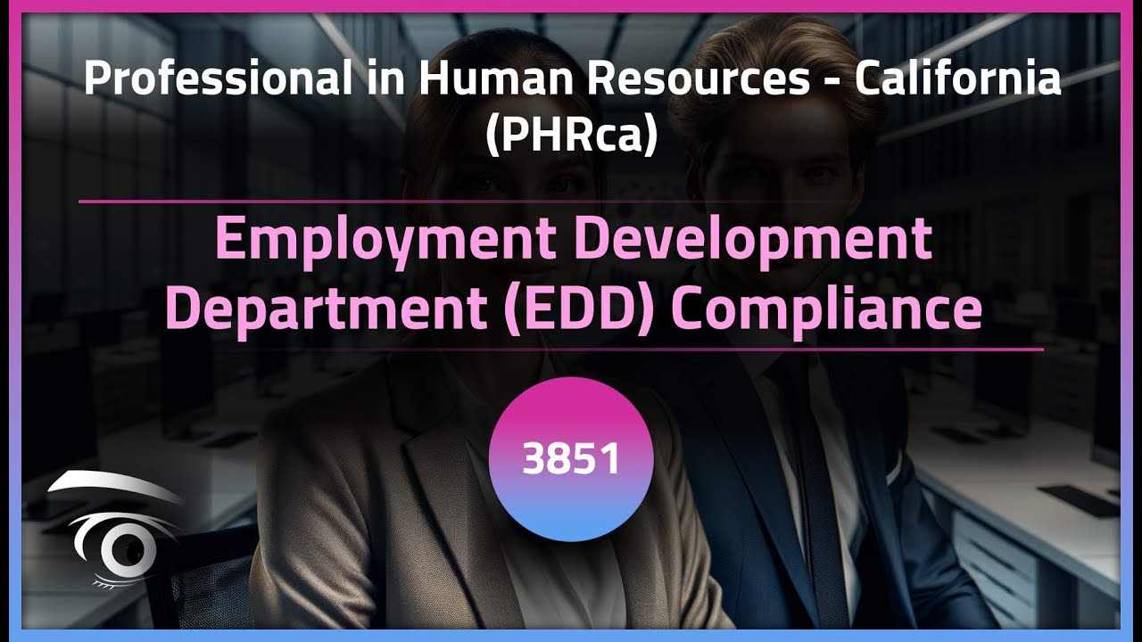 Employment Development Department EDD Compliance | Exclusive Lesson