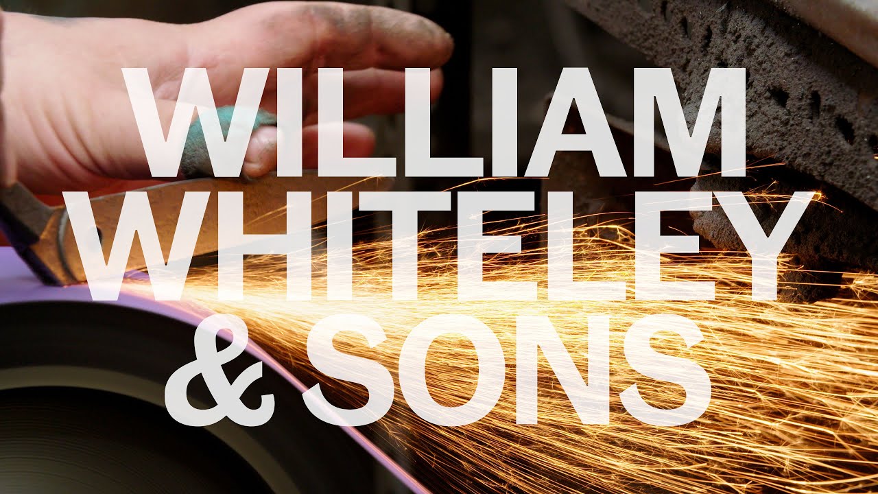 Sheffield Makes: William Whiteley & Sons Ltd