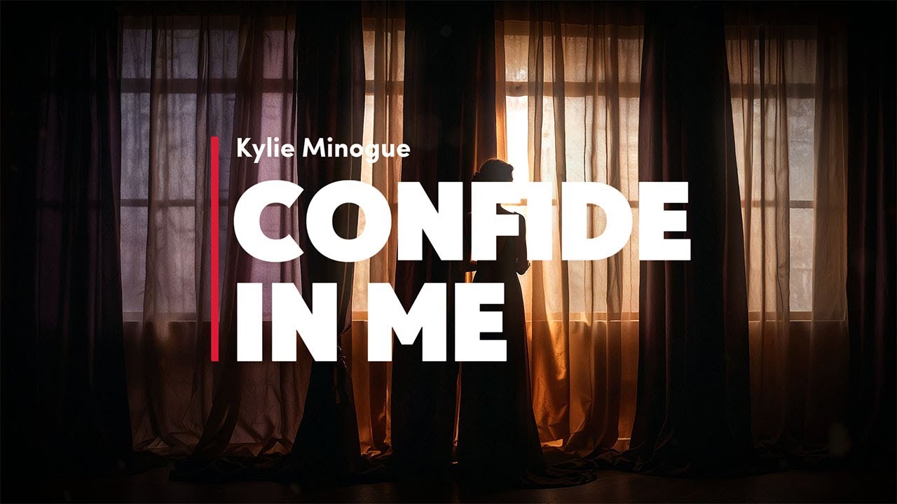 Kylie Minogue - Confide In Me (Lyrics)