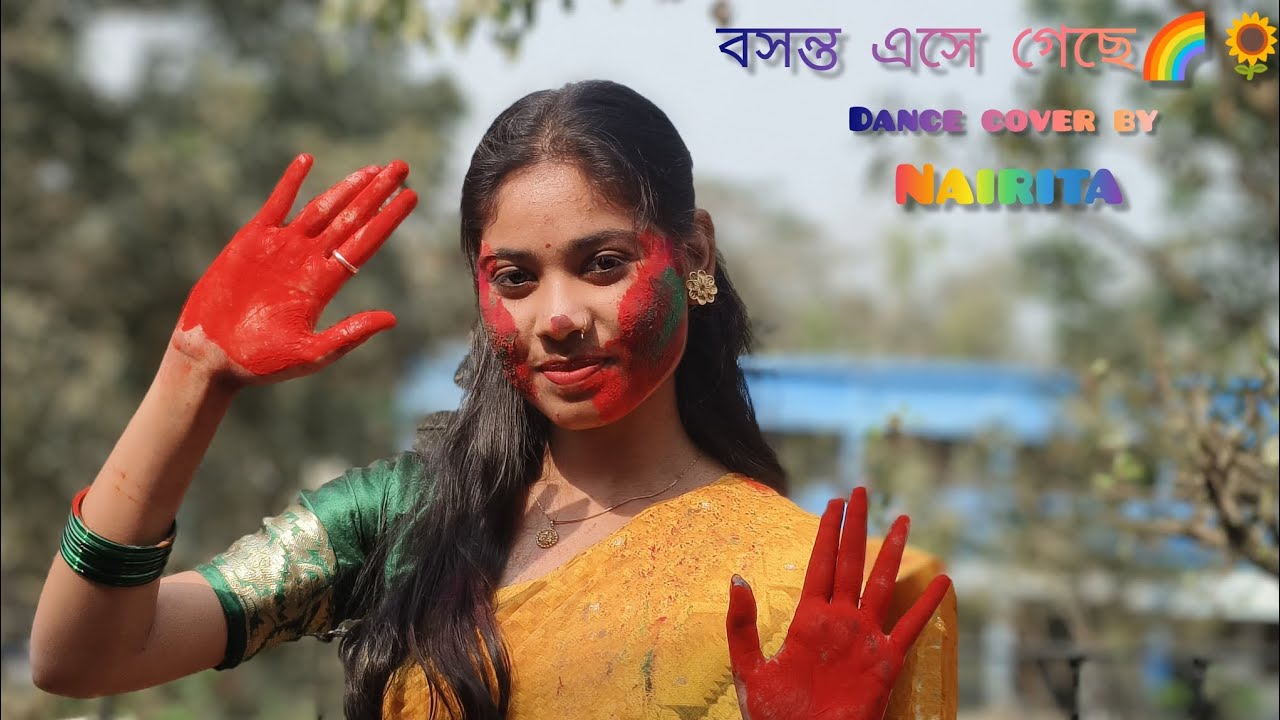 বসন্ত এসে গেছে🌷🌈 ||Dance cover by Nairita|| #newvideo #dance #robindroshongit #holispecial 
