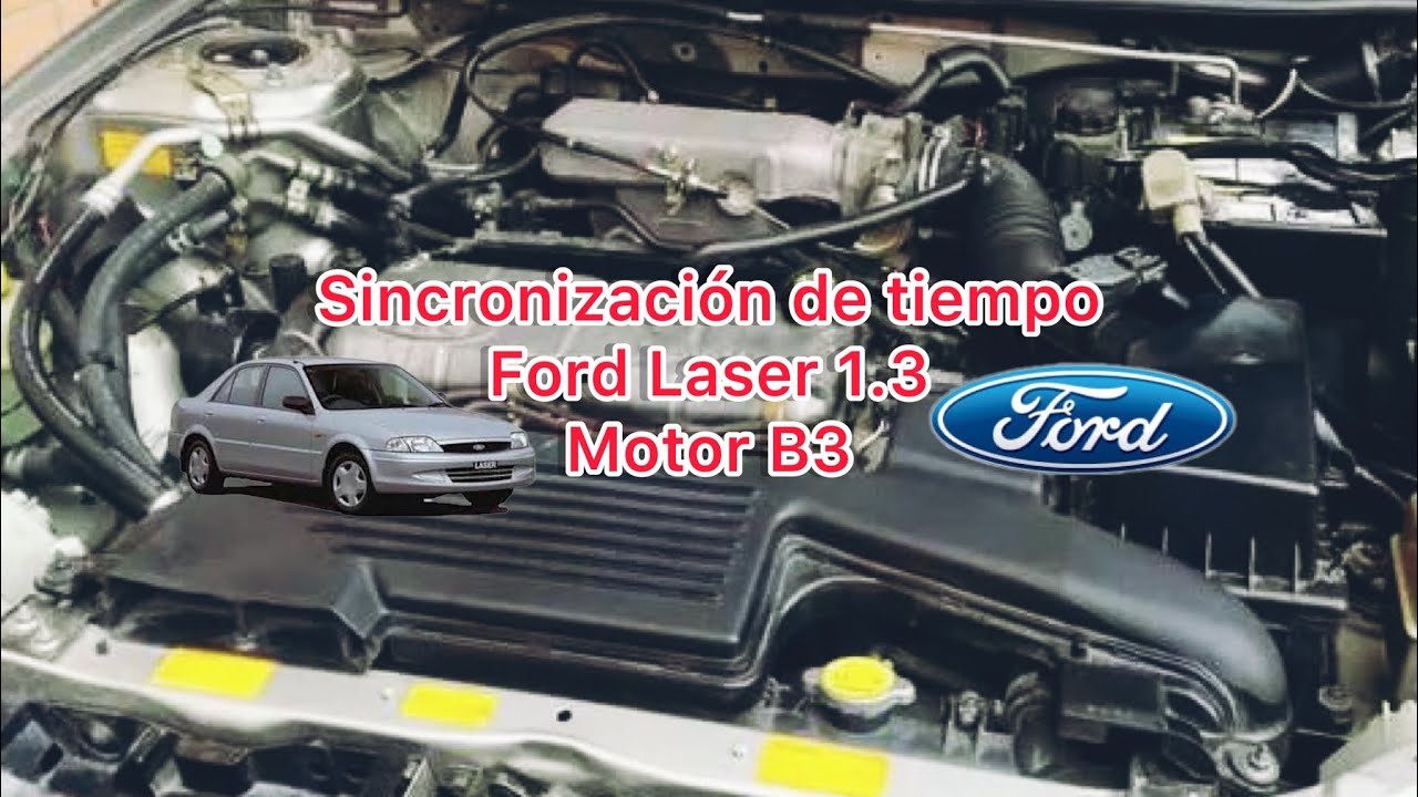 Tiempo de Ford Laser 1.3 16V | MOTOR B3