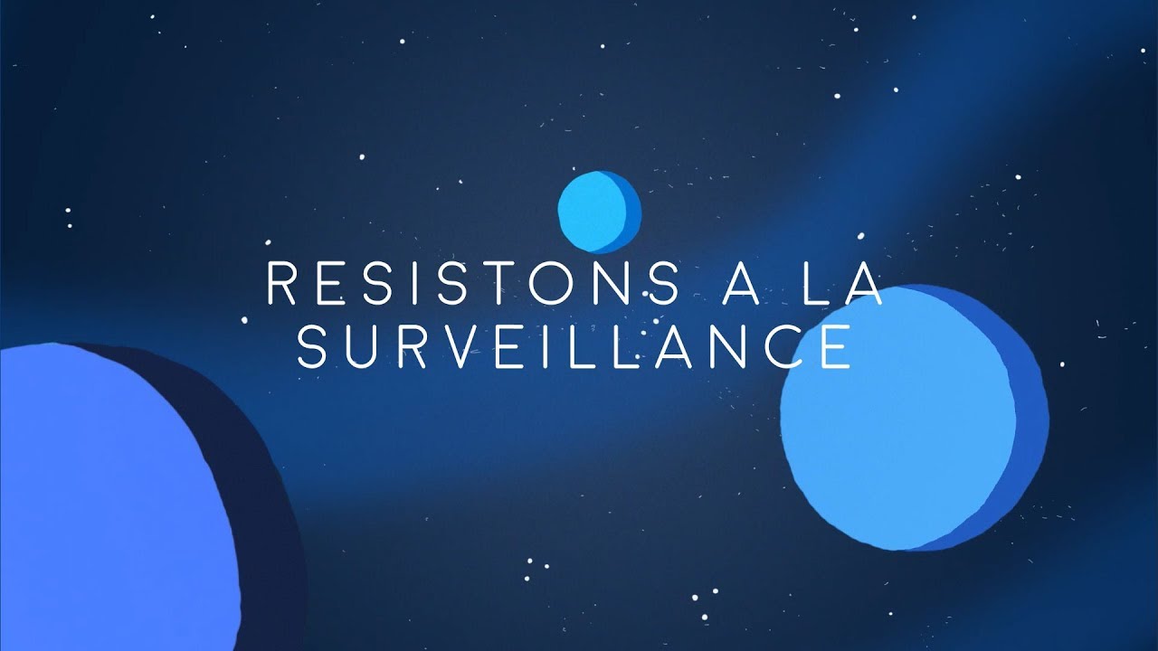Résistons à la surveillance