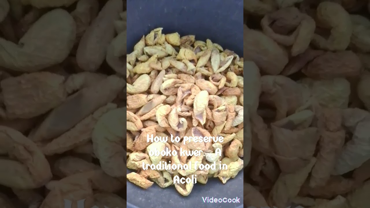 How to preserve Oboko kwer ,a traditional food in Acoli.