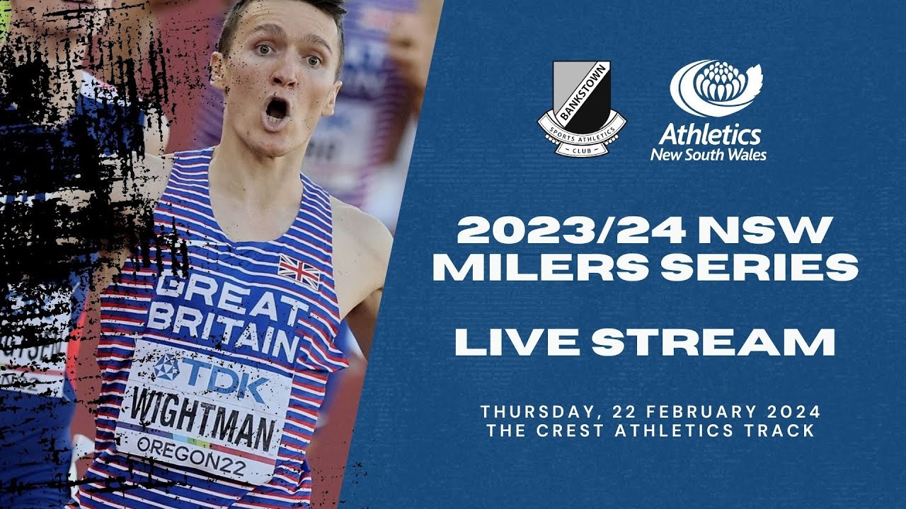 LIVE - 2024 NSW MILERS SERIES - MEET VII - 22 FEBRUARY 2024