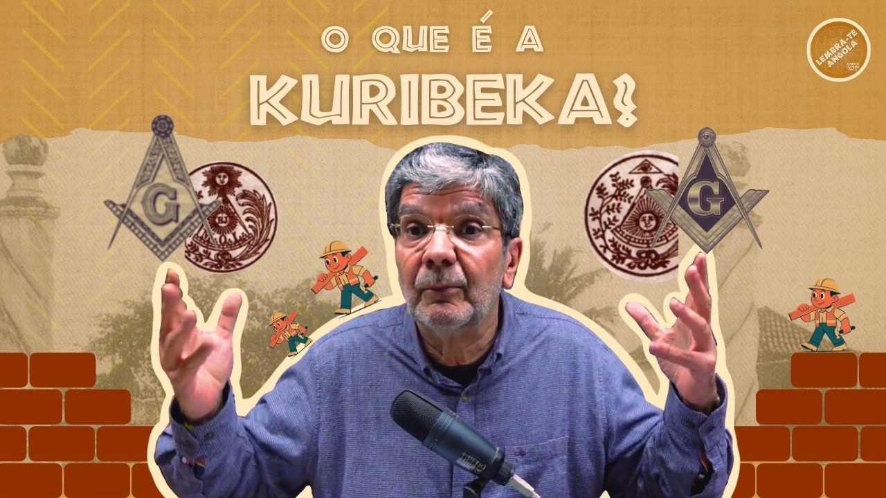 O QUE É A KURIBEKA? - ALBERTO OLIVEIRA PINTO - LEMBRA-TE, ANGOLA Ep. 196
