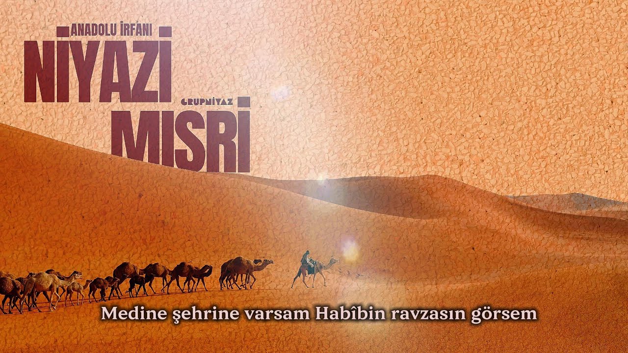Ne Güzeldir | Niyâzî-i Mısrî Divanı – Grup Niyaz