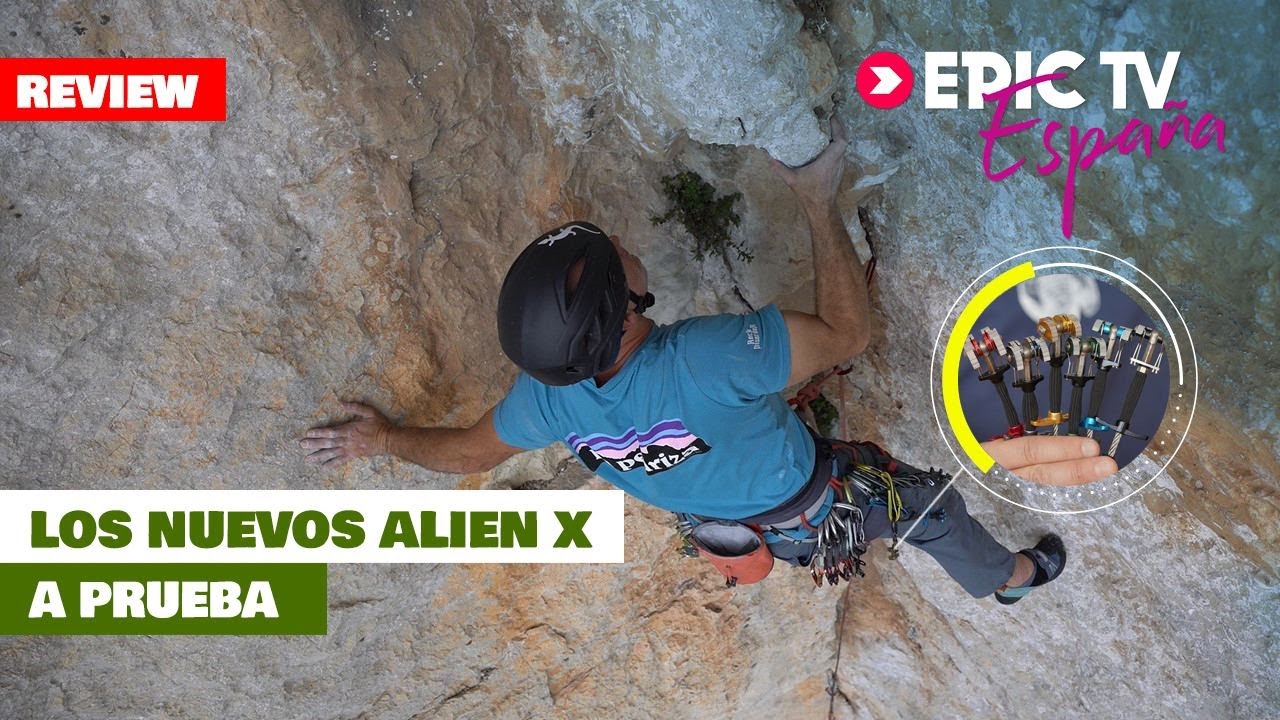 Alien X. Imprescindibles en Escalada Tradicional | EpicTV España 
