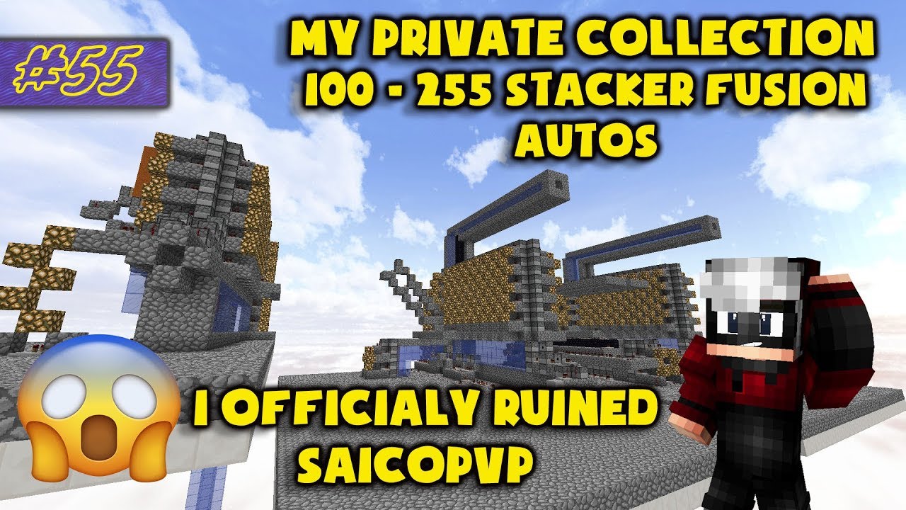 400 Subscriber Special - 100 to 255 Stacker fusion Auto collection (Schems) (Minecraft Factions #55)