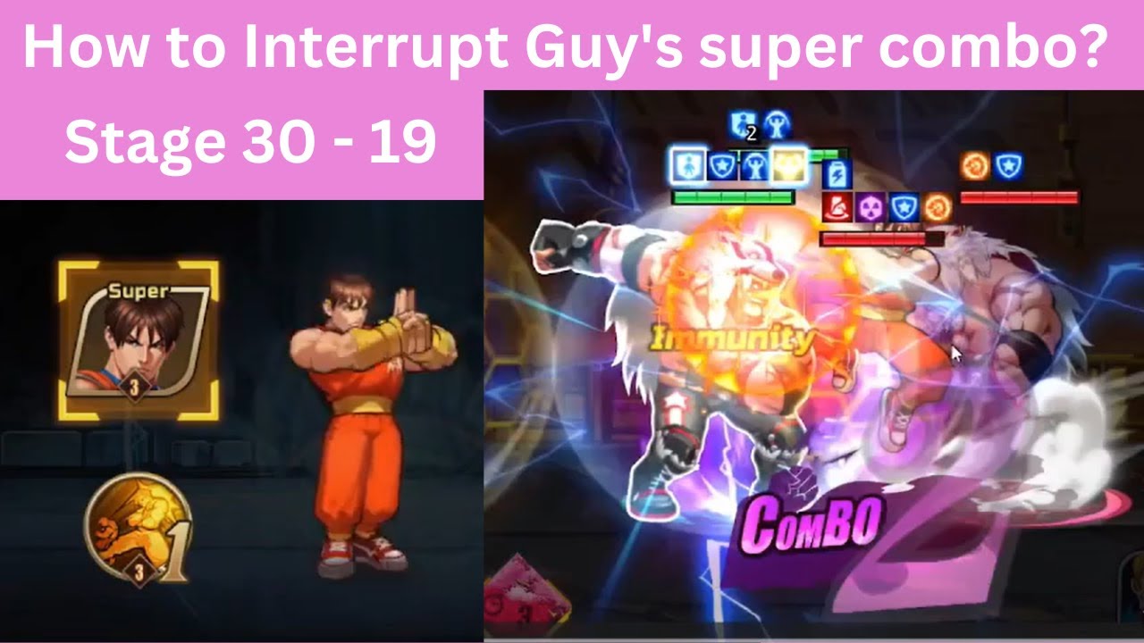 How to interrupt Guy's super combo? Demo of stage 30 - 19 in Street Fighter Duel