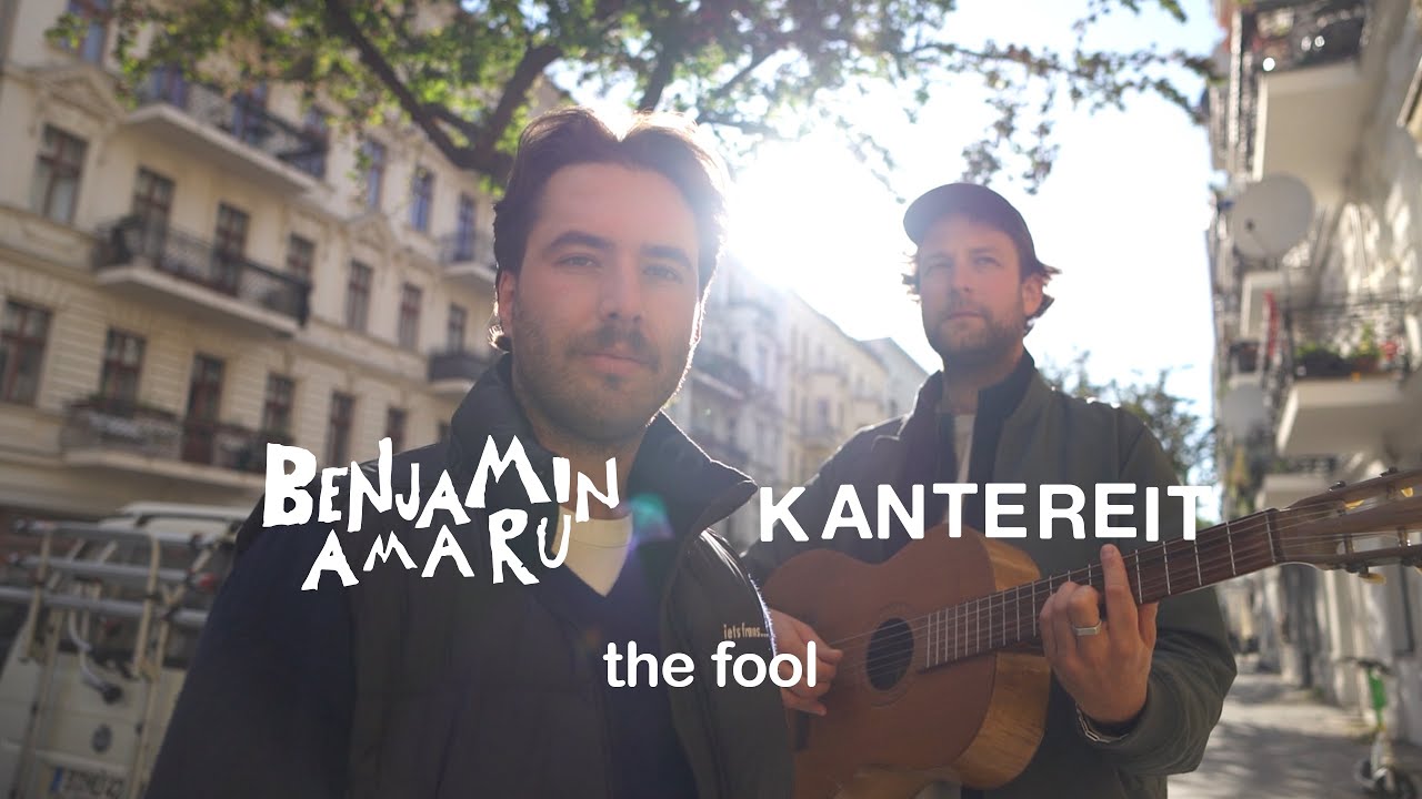 Benjamin Amaru, @kantereit  - the fool (visualizer)
