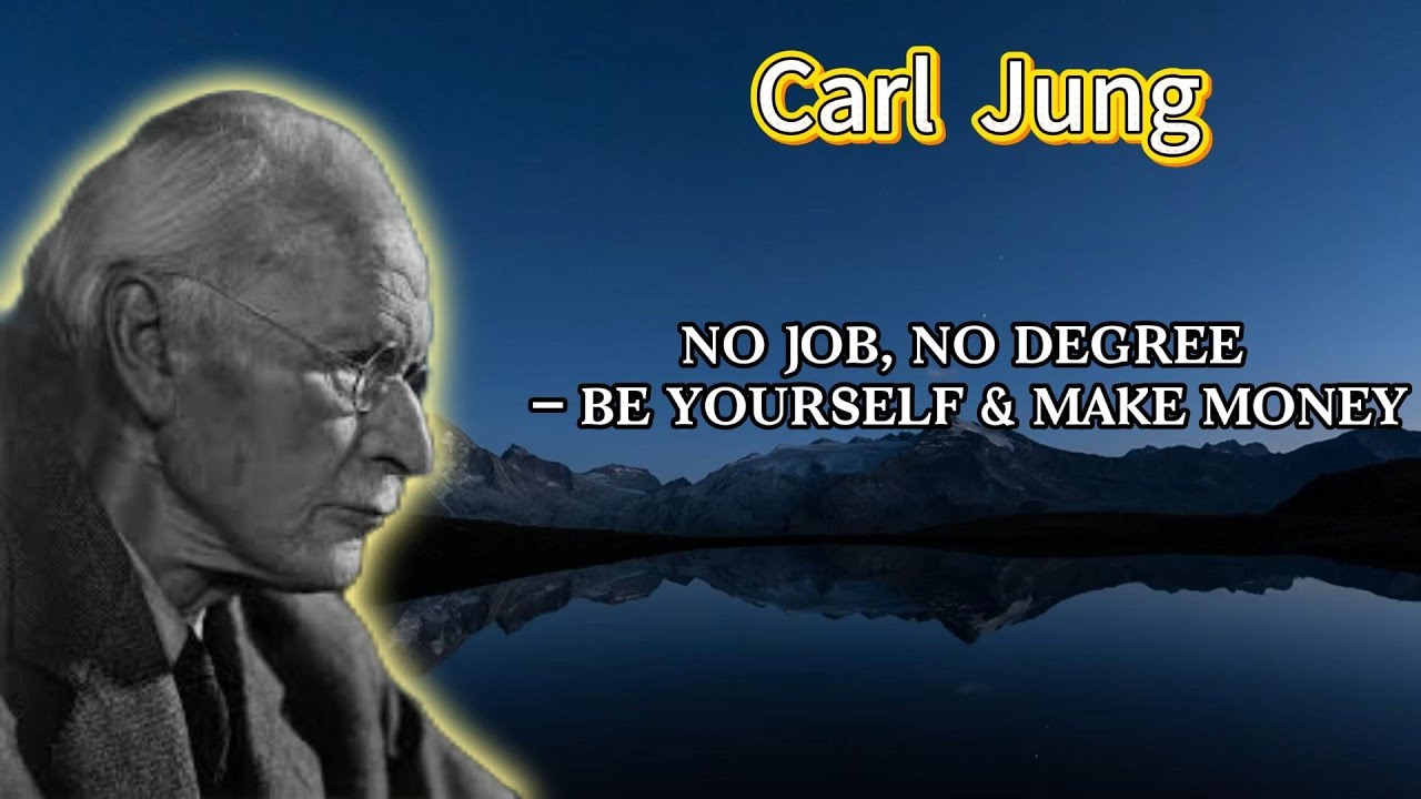 Carl Jung Predicted This: 5 Ways to MAKE MONEY by Being Yourself