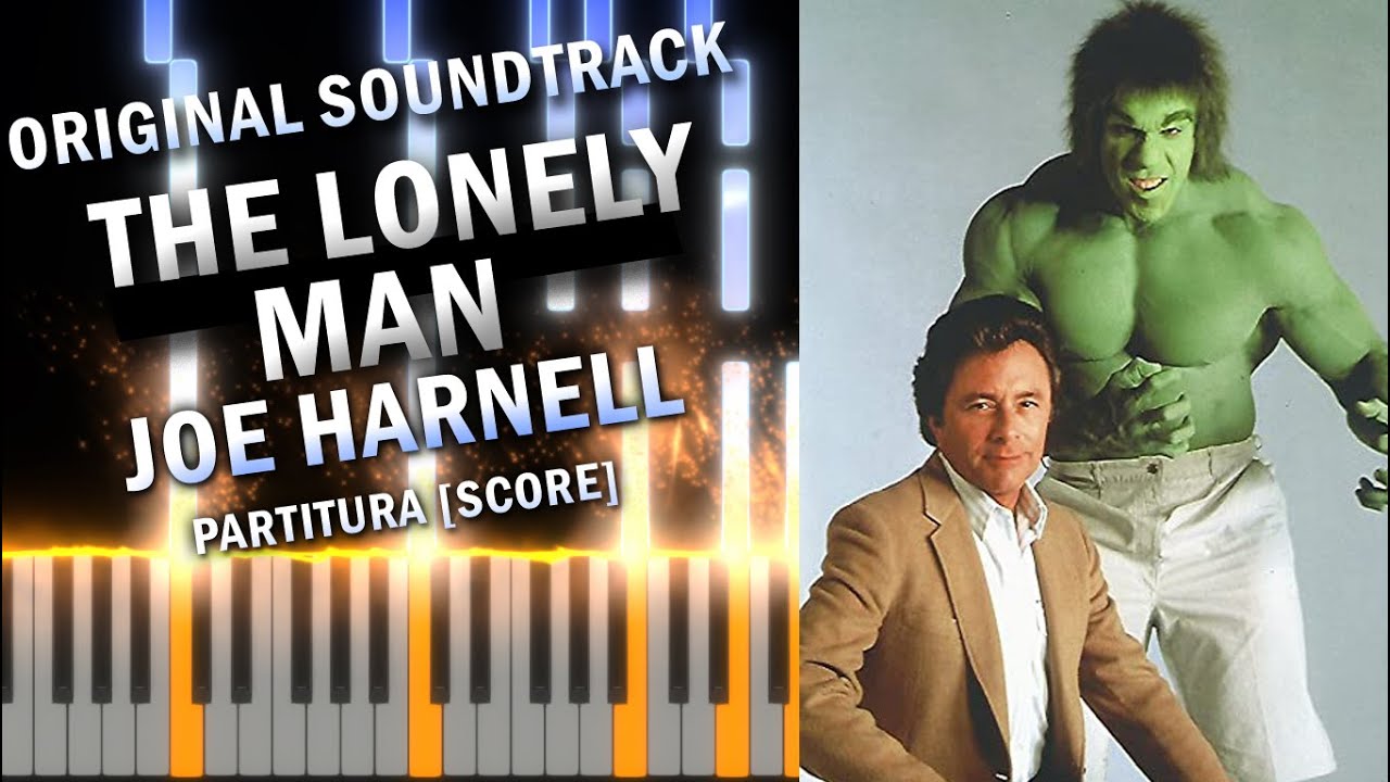 Joe Harnell - The Increible Hulk Theme (The Lonely Man) | Piano Synthesia