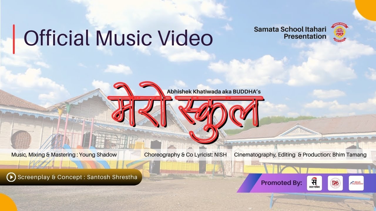 Mero School by Abhisek aka BUDDHA || NISH || Manita || Shristina || Jeshika || Sostika || Samata