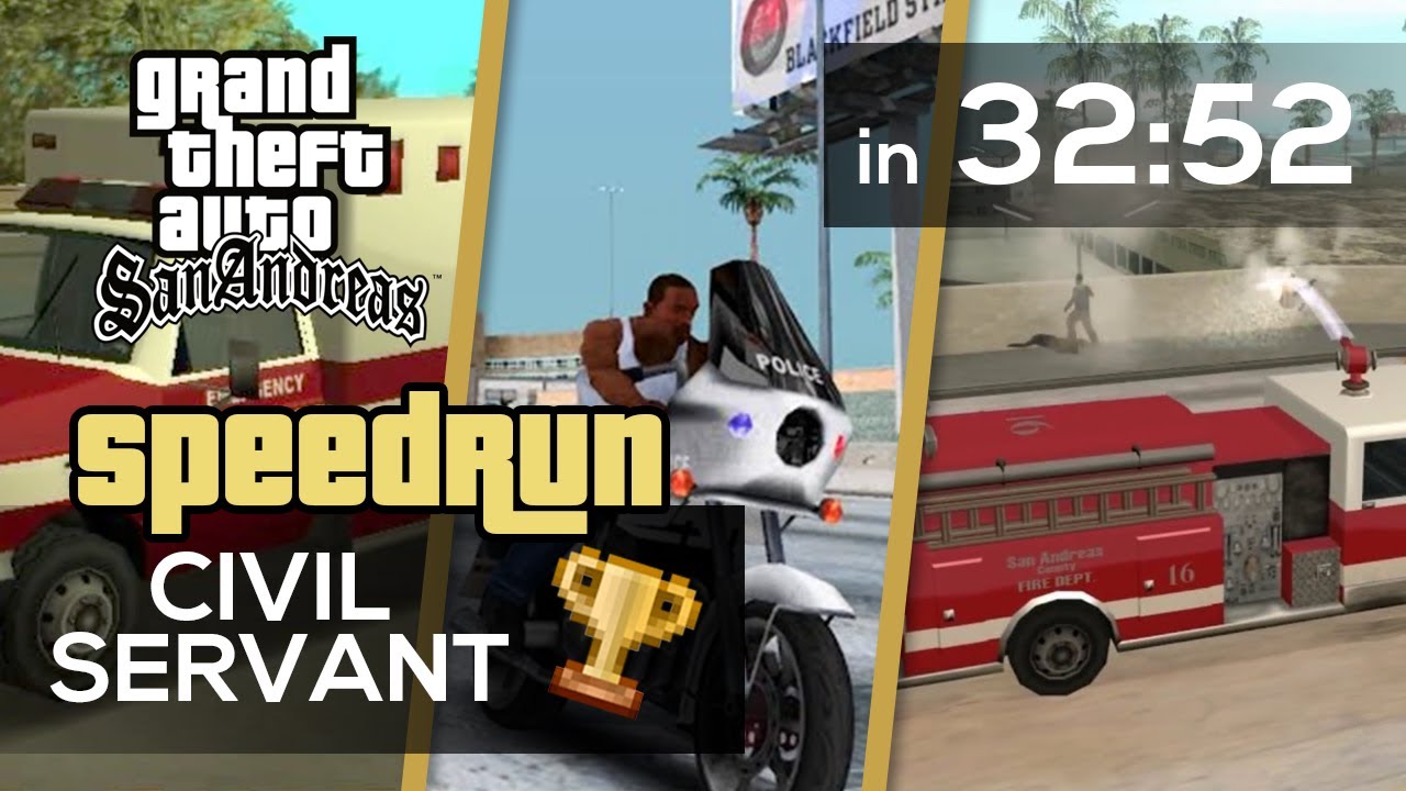 GTA San Andreas Speedrun - Civil Servant in 32:52 (Former World Record)