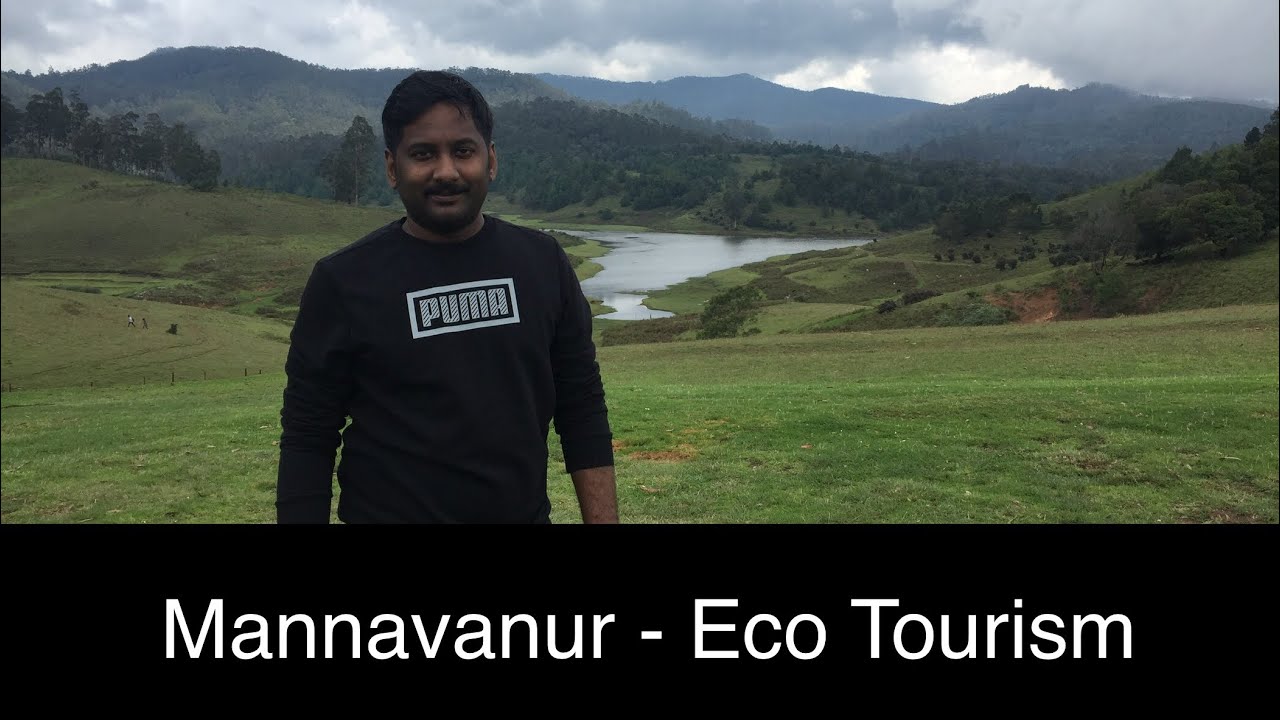 Mannavanur Eco tourism | Tamil Vlog