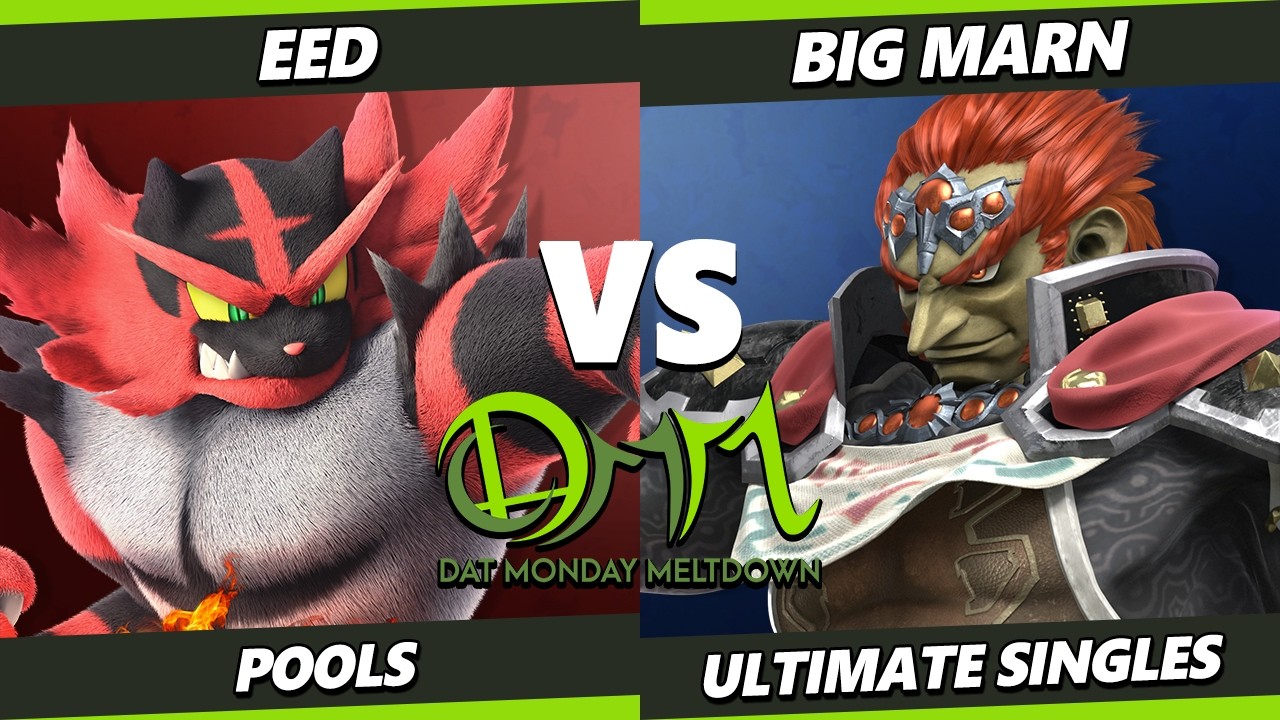 DAT MM 371 - Eed (Incineroar) Vs. BIG:MARN (Ganondorf) Smash Ultimate - SSBU