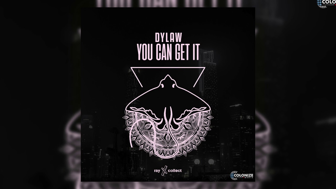 Dylaw - You Can Get It