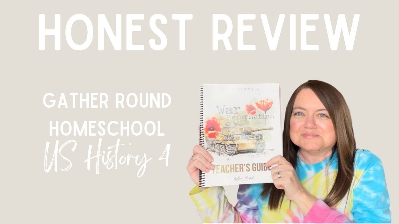 *Honest Opinion* | US History 4 | Gather Round Homeschool
