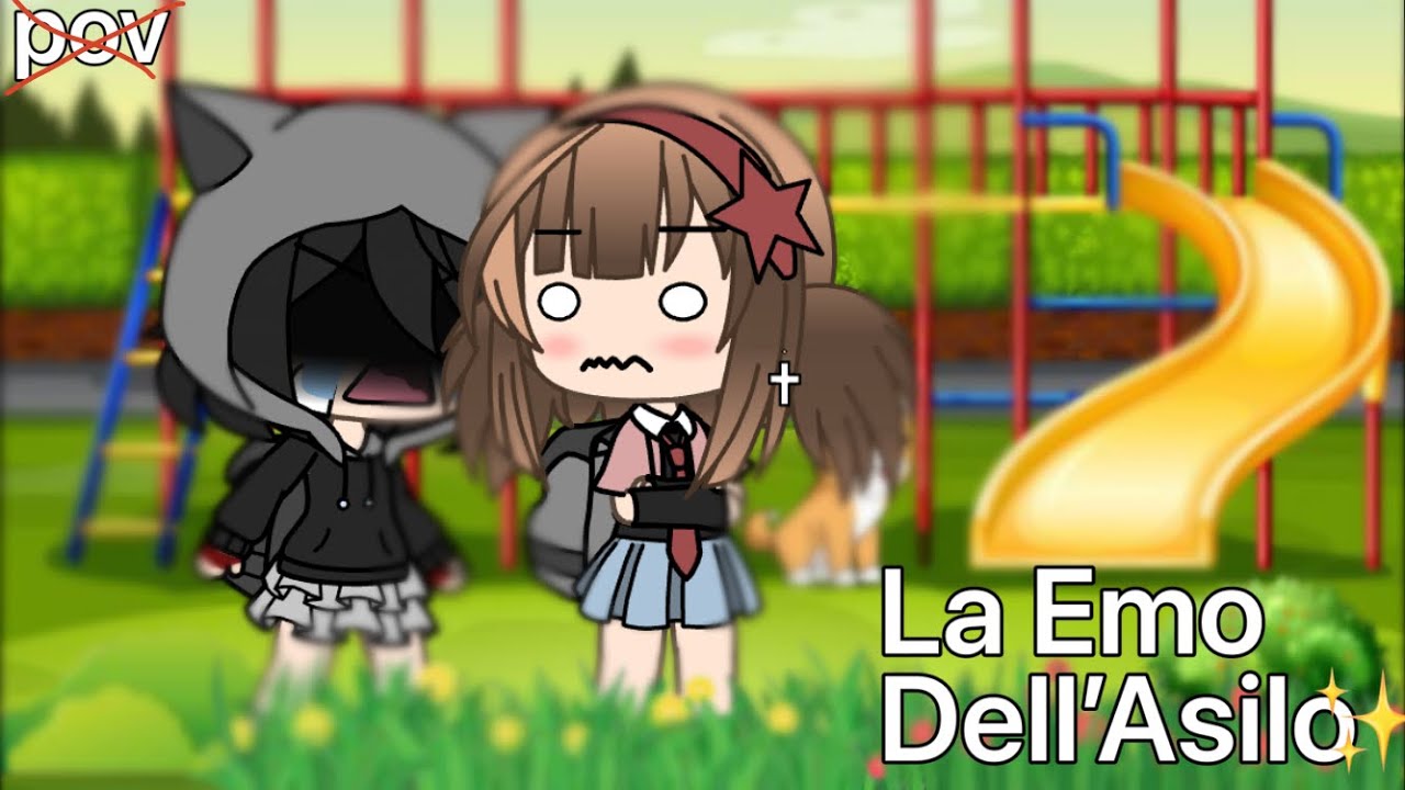 pov: La emo dell’Asilo [] gisella  []