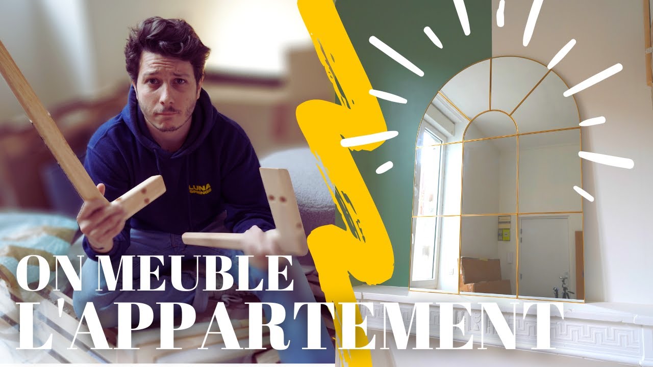 ON MEUBLE L'APPARTEMENT  - Ep.13