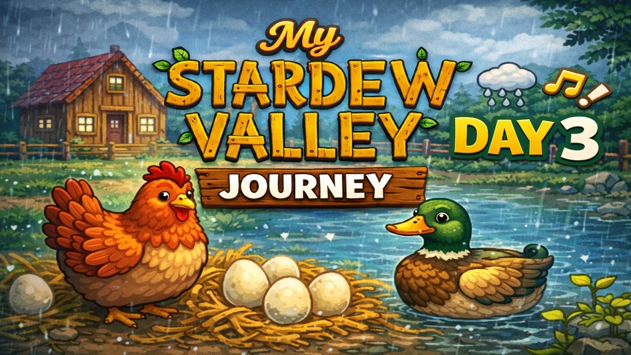 My Stardew Valley  journey DAY 3