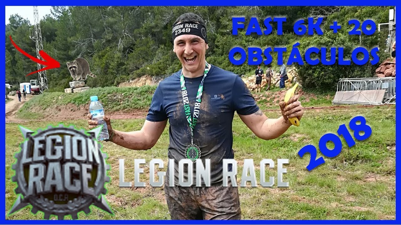 LEGION RACE 2018 FAST 6KL + 20 OBSTÁCULOS BARCELONA