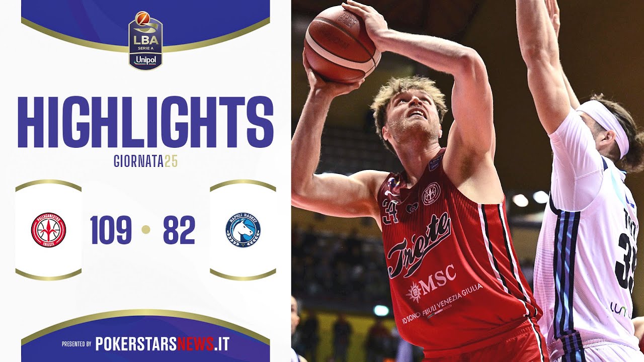 Pallacanestro Trieste - Napoli Basket | Serie A Unipol 2024/25