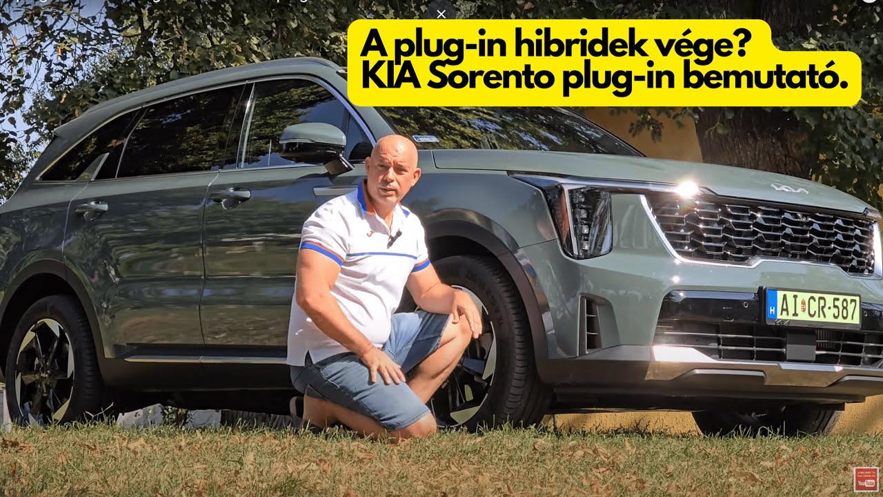 A plug-in hibridek v&eacute;ge? KIA Sorento plug-in bemutat&oacute;. // AUT&Oacute;S&Aacute;M&Aacute;N