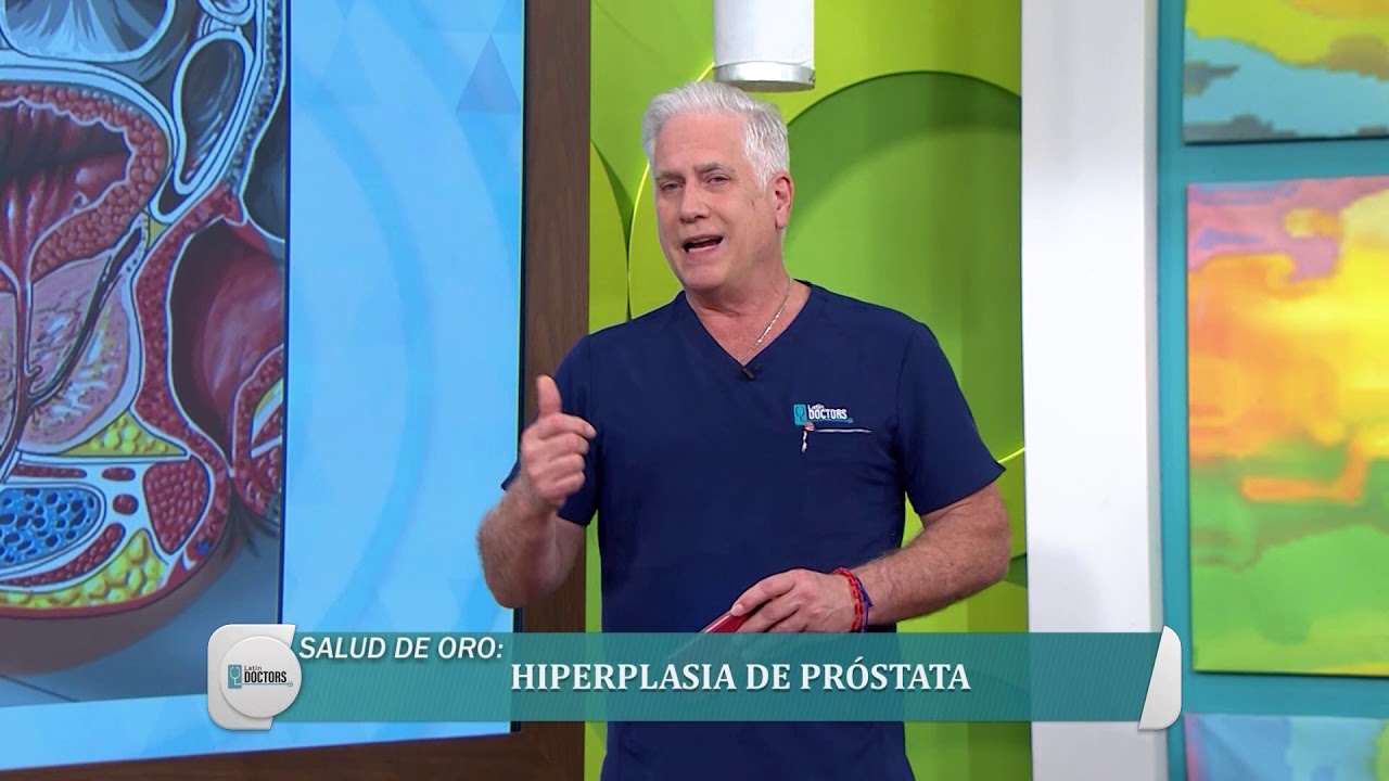 La hiperplasia prost&aacute;tica s&iacute;ntomas y tratamientos - Latin Doctors