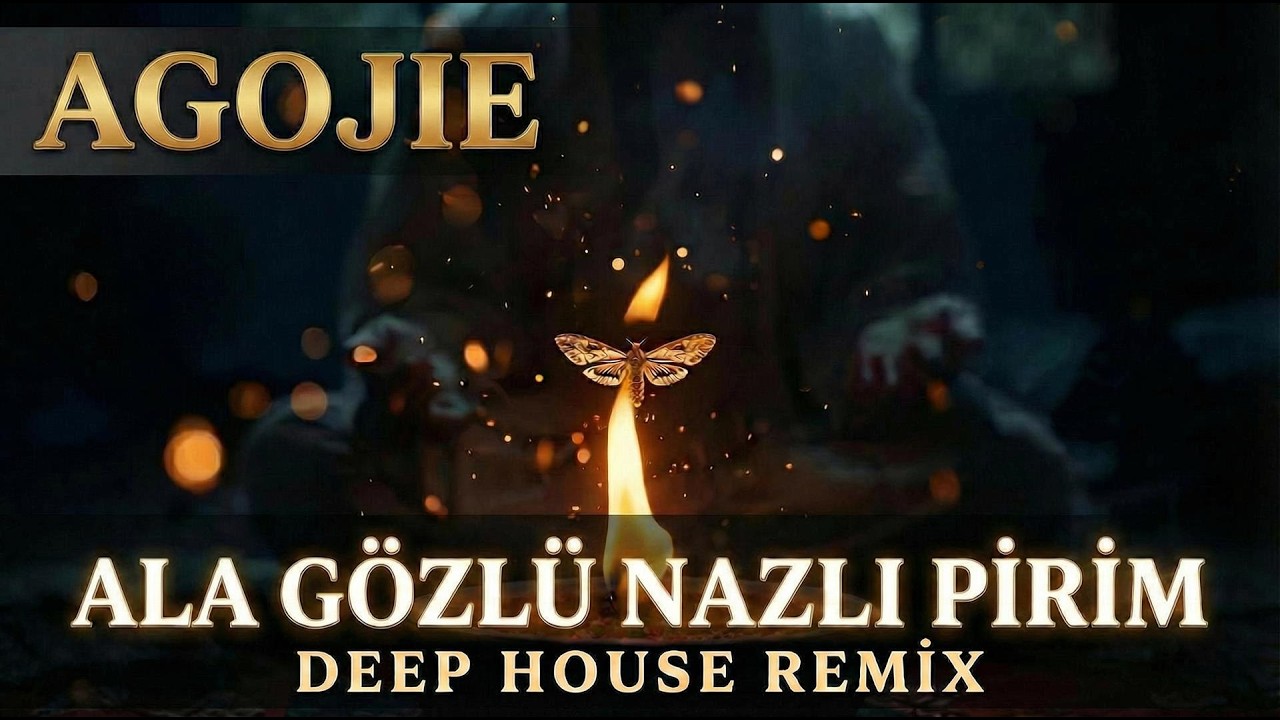 AGOJIE - Ala G&ouml;zl&uuml; Nazlı Pirim (Deep House Remix) | Alevi Folk Song