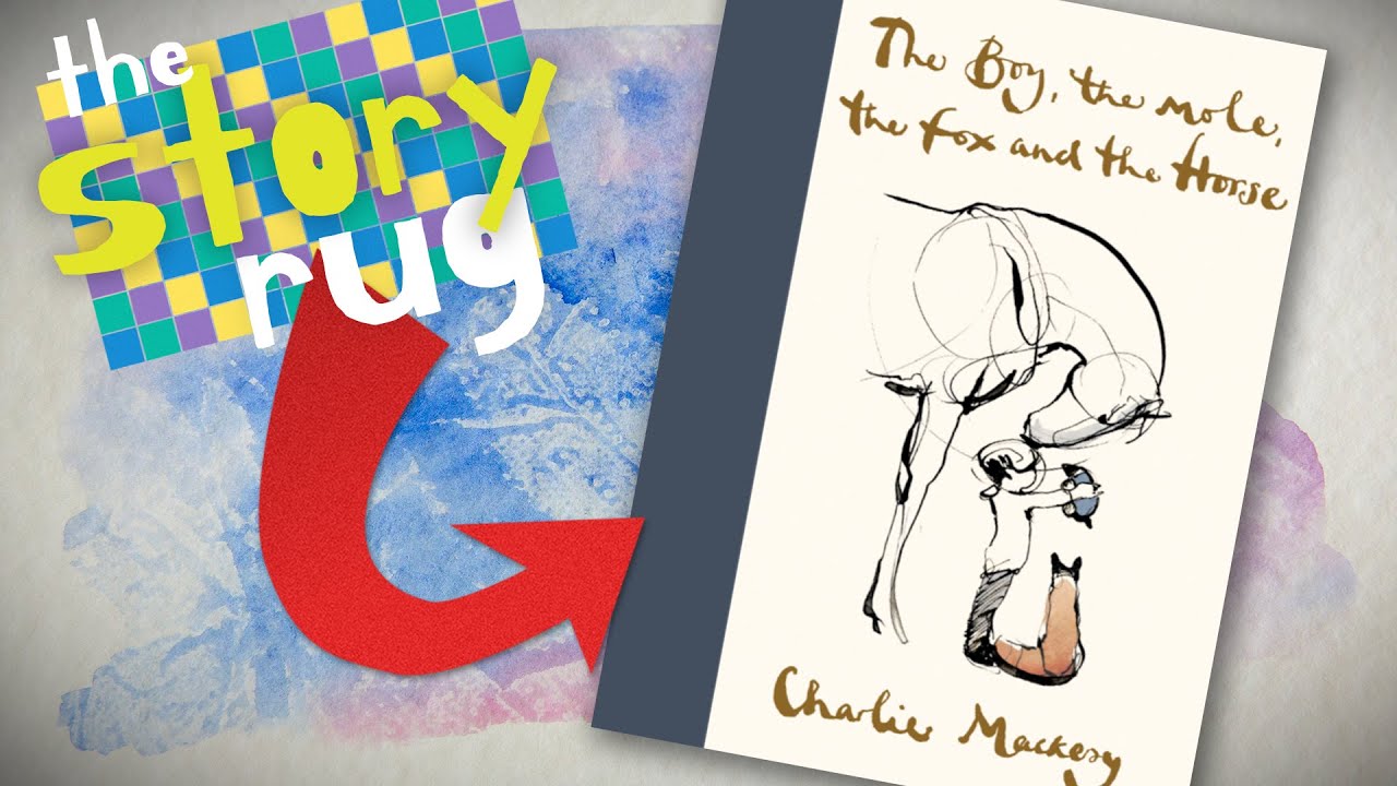 The Boy, the Mole, the Fox and the Horse - by Charles Mackesy || Kids Book Read Aloud