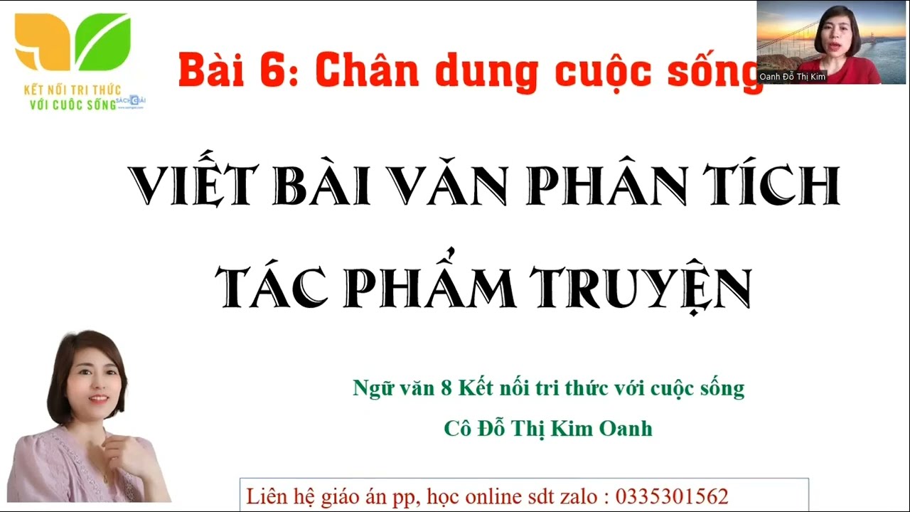 Viết bài văn phân tích tác phẩm truyện -ngữ văn 8- sách kết nối- Cô Kim Oanh