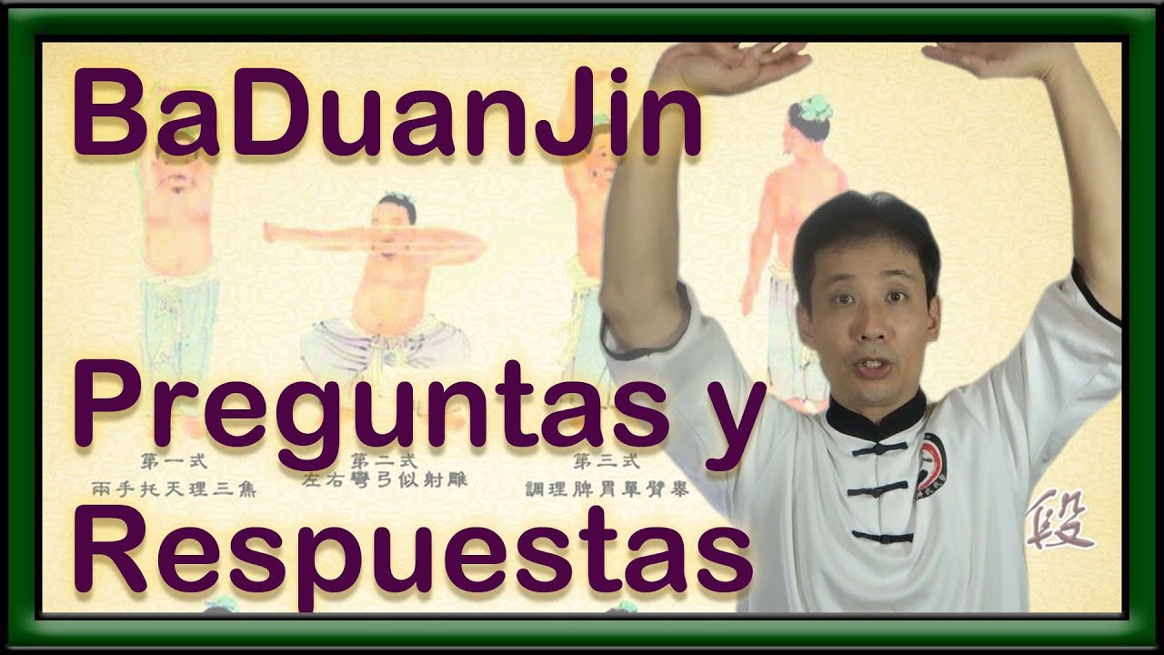 BaDuanJin 09 - Recomendaciones y preguntas frecuentes
