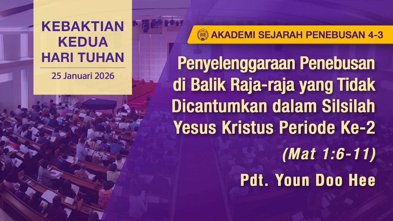 Penyelenggaraan Penebusan dibalik Raja-raja yang Tidak Dicantumkan dalam Silsilah Yesus Periode Ke-2