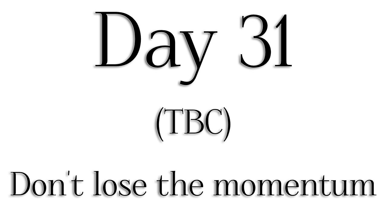 TBC - Day 31 - 'Don't lose the momentum' - Rabbi Alon Anava | Atzmut.org