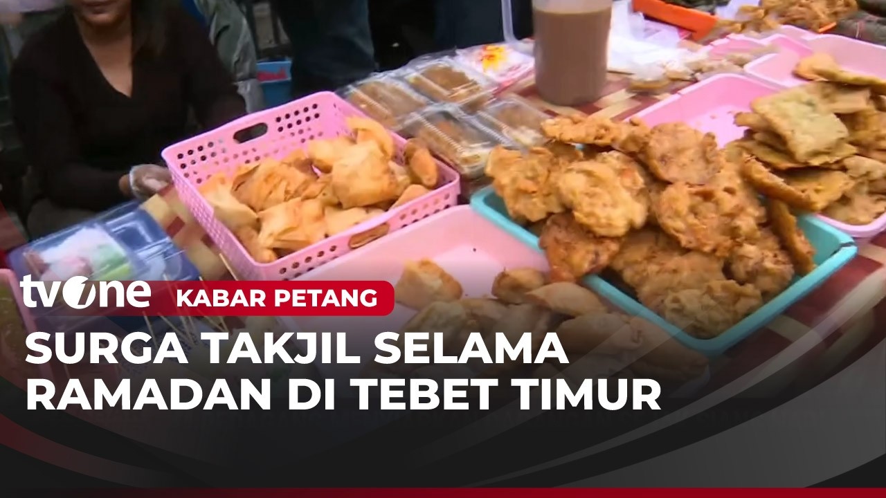 Berburu Takjil Buka Puasa di Kawasan Tebet Timur | Kabar Petang