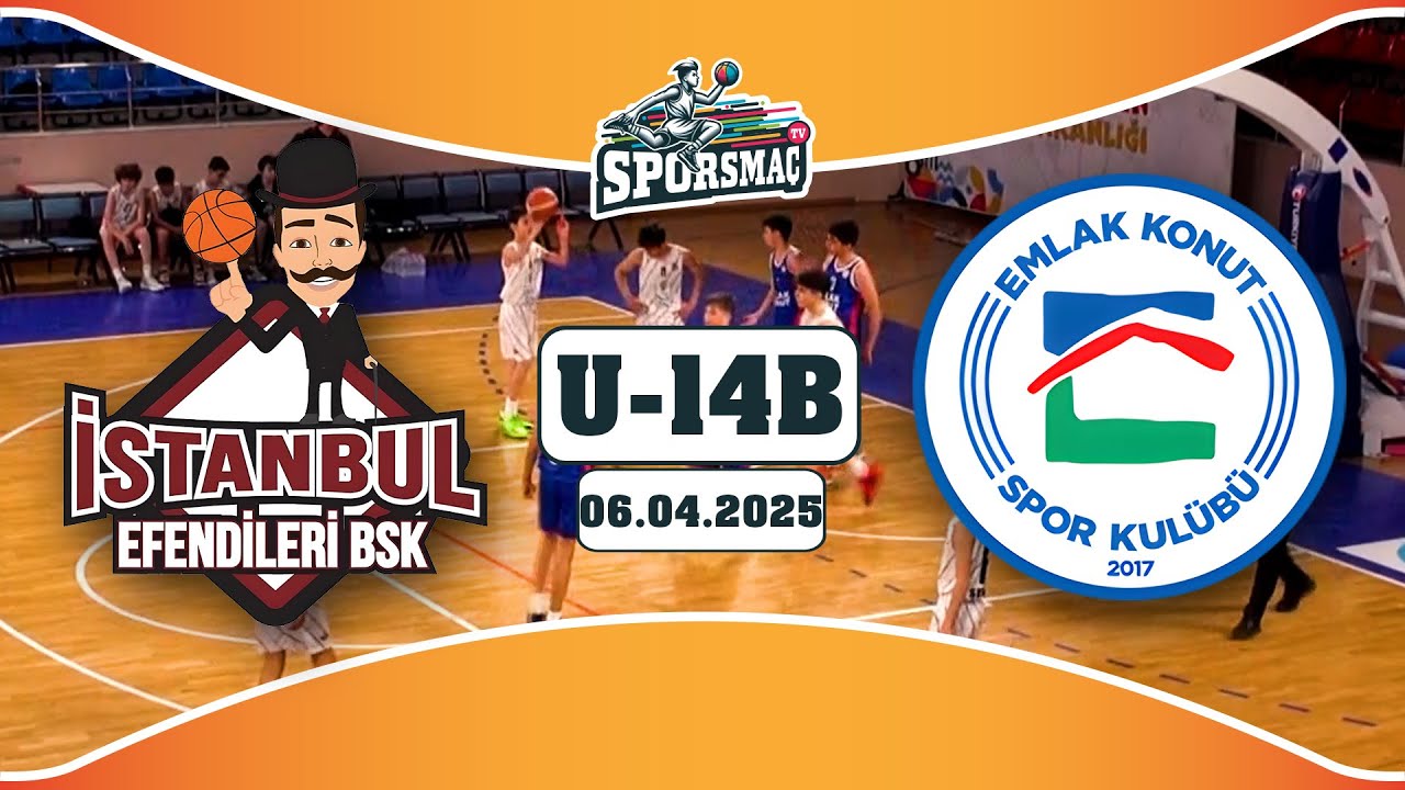 EMLAK KONUT - İSTANBUL EFENDİLERİ U14 (B) | Full Maç  (06.04.2025)