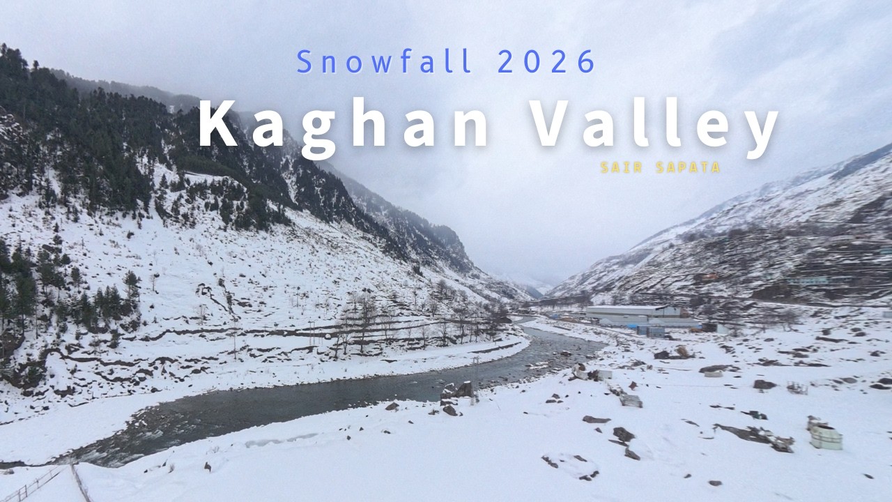 Heavy Snowfall in Kaghan Valley ❄️ | Winter Road Trip 2026 | Sair Sapaataa #naturelovers #travel 
