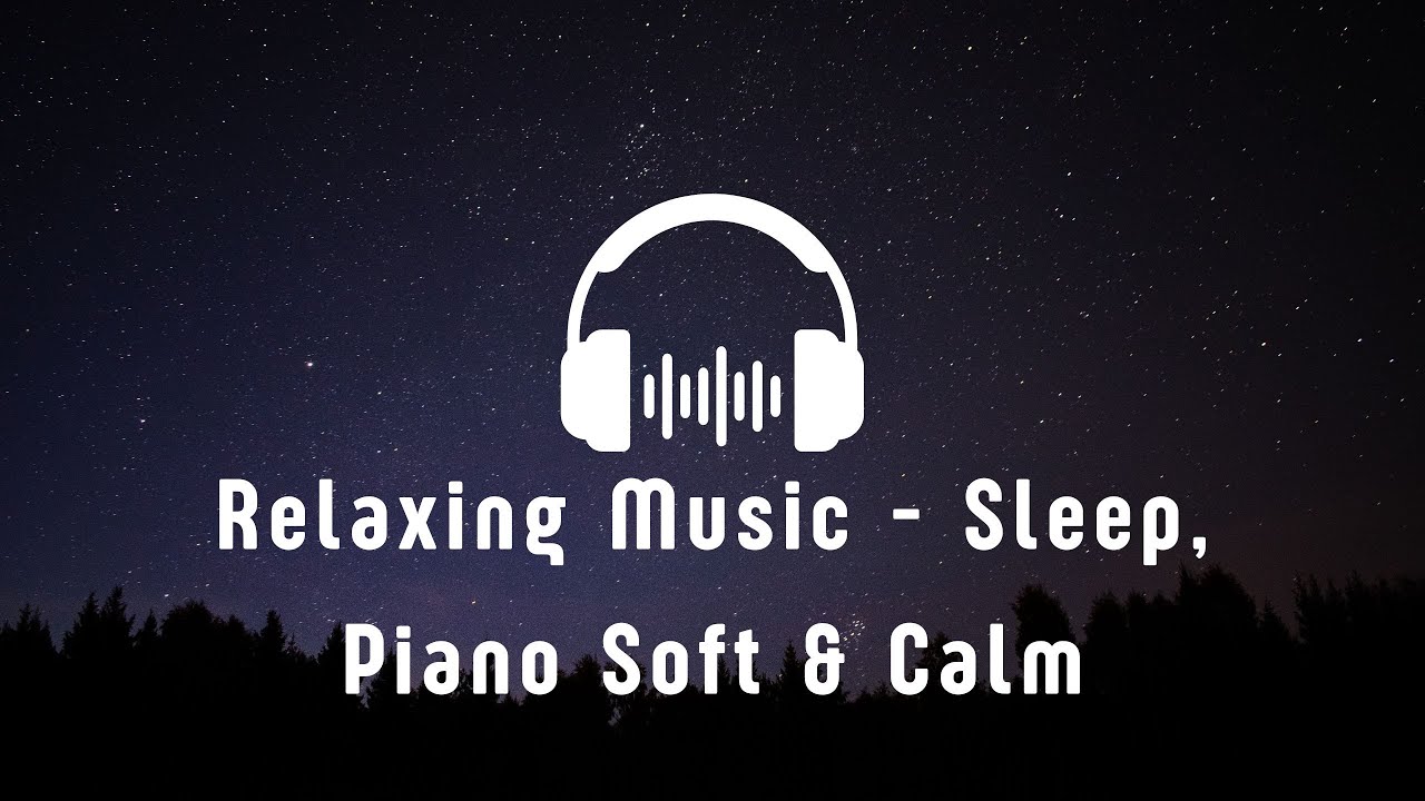 Relaxing Piano Music for Sleep & Stress Relief  75 Minute Calming Sounds