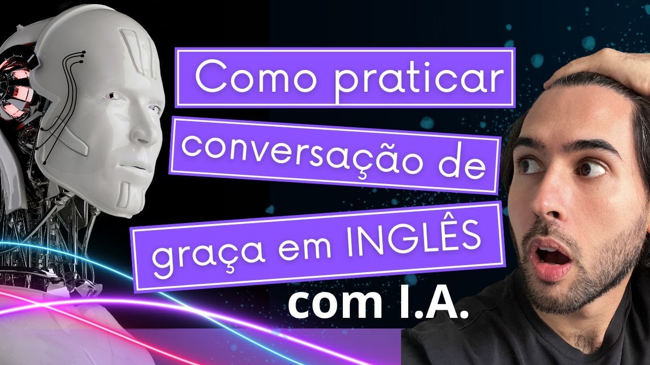 Como treinar conversação em inglês com o chat Gpt de GRAÇA